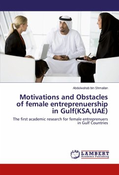 Motivations and Obstacles of female entreprenuership in Gulf(KSA,UAE)