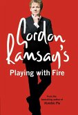 Gordon Ramsay's Playing with Fire (eBook, ePUB)