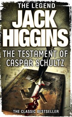 The Testament of Caspar Schultz (eBook, ePUB) - Higgins, Jack