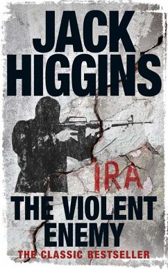 The Violent Enemy (eBook, ePUB) - Higgins, Jack