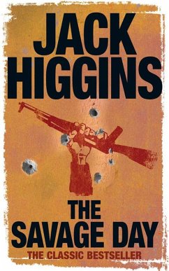 The Savage Day (eBook, ePUB) - Higgins, Jack