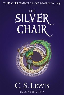 The Silver Chair (eBook, ePUB) - Lewis, C. S.