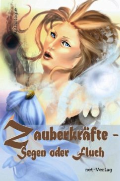 Cover Zauberkräfte: Segen oder Fluch?