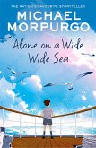 Alone on a Wide Wide Sea (eBook, ePUB)