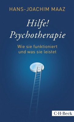 Hilfe! Psychotherapie - Maaz, Hans-Joachim
