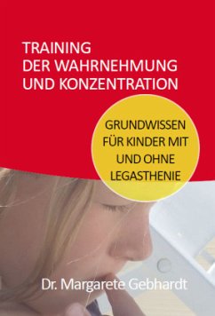 Training der Wahrnehmung und Konzentration - Gebhardt, Margarete