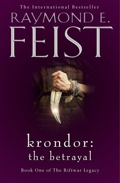 Krondor: The Betrayal (eBook, ePUB) - Feist, Raymond E.