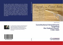 Constitutional Amendments Targeting the Federal Courts 1789-1865