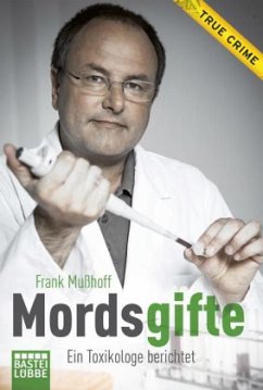 Mordsgifte - Mußhoff, Frank;Heß, Cornelius