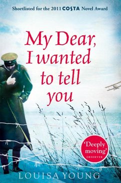 My Dear I Wanted to Tell You (eBook, ePUB) - Young, Louisa