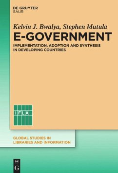 E-Government - Bwalya, Kelvin J.;Mutula, Stephen M.