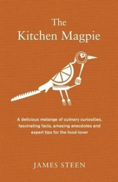 The Kitchen Magpie - Steen, James