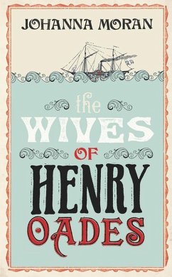 The Wives of Henry Oades (eBook, ePUB) - Moran, Johanna