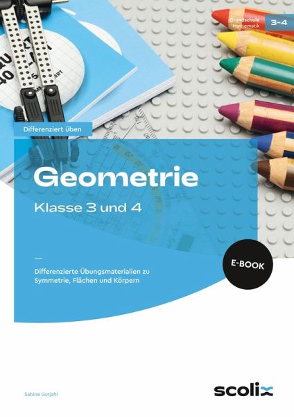 Geometrie - Klasse 3 und 4 (eBook, PDF) Geometrie - Klasse 3 und 4 (eBook, PDF)