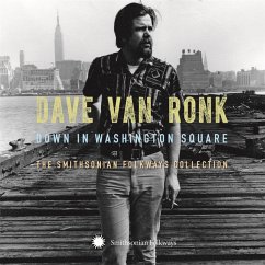 Down In Washington Square: The Smithsonian Folkway - Ronk,Dave Van