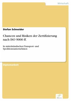 Chancen und Risiken der Zertifizierung nach ISO 9000 ff. (eBook, PDF) - Schneider, Stefan