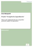 Projekt "Evangelische Jugendkirche" (eBook, PDF)