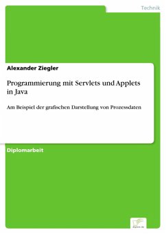Programmierung mit Servlets und Applets in Java (eBook, PDF) - Ziegler, Alexander