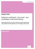 Reflexion und Wandel - drei Areale - eine nachhaltige Gebietsentwicklung (eBook, PDF)