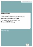 Zum Verständnis von Geschlecht und Demokratie im Hinblick auf "Geschlechterdemokratie" der Heinrich-Böll-Stiftung (eBook, PDF)