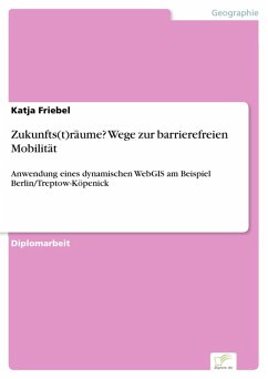 Zukunfts(t)räume? Wege zur barrierefreien Mobilität (eBook, PDF) - Friebel, Katja