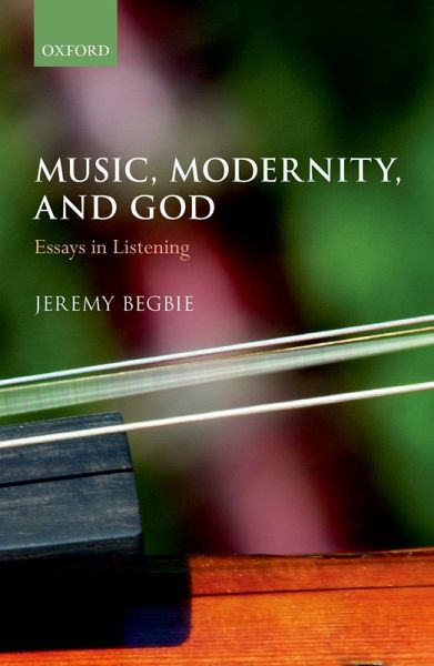 Music, Modernity, and God (eBook, PDF)
