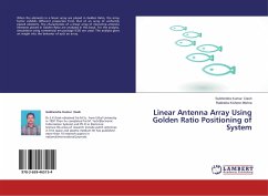 Linear Antenna Array Using Golden Ratio Positioning of System