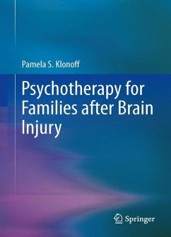 Psychotherapy for Families after Brain Injury - Klonoff, Pamela S.