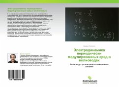 Jelektrodinamika periodicheski modulirowannyh sred w wolnowodah - Gevorkyan, Eduard