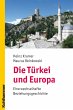 Die Türkei und Europa (eBook, PDF) - Bild 1