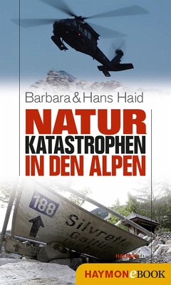 Naturkatastrophen in den Alpen (eBook, ePUB) - Haid, Barbara; Haid, Hans