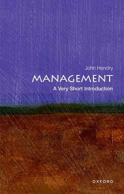 Management: A Very Short Introduction (eBook, ePUB) - Hendry, John