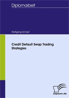 Credit Default Swap Trading Strategies (eBook, PDF) - Schöpf, Wolfgang