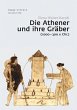 Die Athener und ihre Gräber (1000-300... - Bild 1