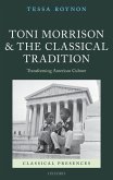Toni Morrison and the Classical Tradition (eBook, PDF)