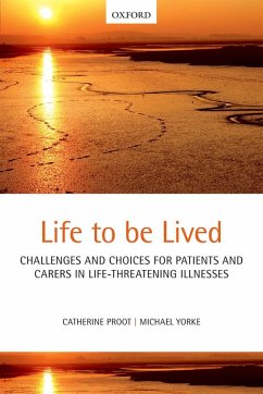 Life to be lived (eBook, ePUB) - Proot, Catherine; Yorke, Michael