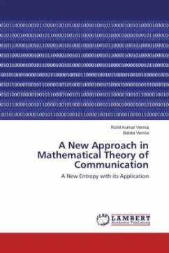 A New Approach in Mathematical Theory of Communication - Verma, Rohit Kumar;Verma, Babita