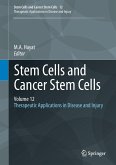 Stem Cells and Cancer Stem Cells, Volume 12