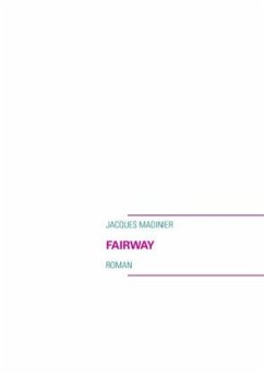 Fairway - Madinier, Jacques