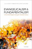 Evangelicalism and Fundamentalism in the United Kingdom during the Twentieth Century (eBook, PDF)