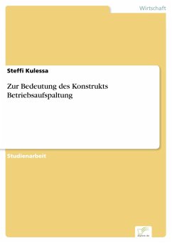 Zur Bedeutung des Konstrukts Betriebsaufspaltung (eBook, PDF) - Kulessa, Steffi