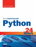 Python in 24 Hours, Sams Teach Yourself (eBook, ePUB)