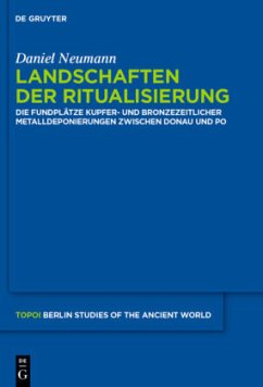 Landschaften der Ritualisierung - Neumann, Daniel