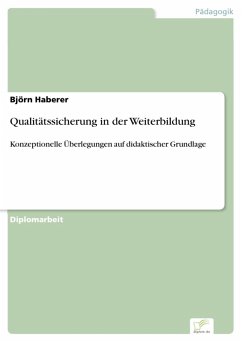 Qualitätssicherung in der Weiterbildung (eBook, PDF) - Haberer, Björn