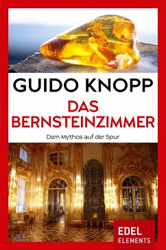 Das Bernsteinzimmer (eBook, ePUB) - Knopp, Guido