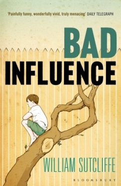 Bad Influence - Sutcliffe, William