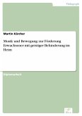 Musik und Bewegung zur Förderung Erwachsener mit geistiger Behinderung im Heim (eBook, PDF)