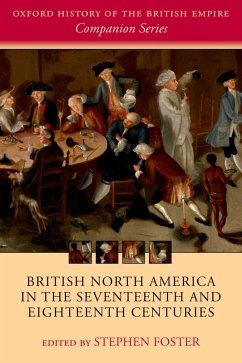 British North America in the Seventeenth and Eighteenth Centuries (eBook, PDF)