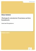 Ökologisch orientierter Tourismus auf den Kanalinseln (eBook, PDF)