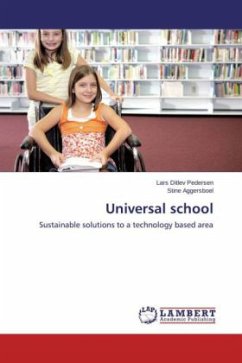 Universal school - Pedersen, Lars Ditlev;Aggersboel, Stine